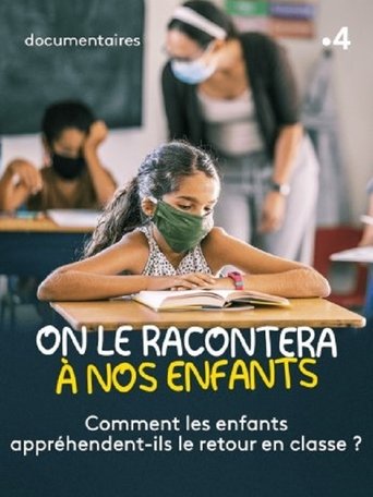 Poster of On le racontera à nos enfants