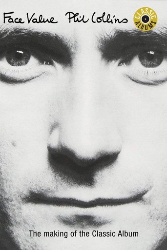 Poster of Classic Albums: Phil Collins - Face Value