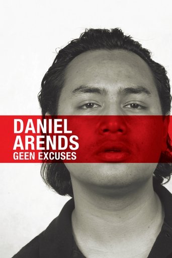 Poster of Daniël Arends: Geen Excuses