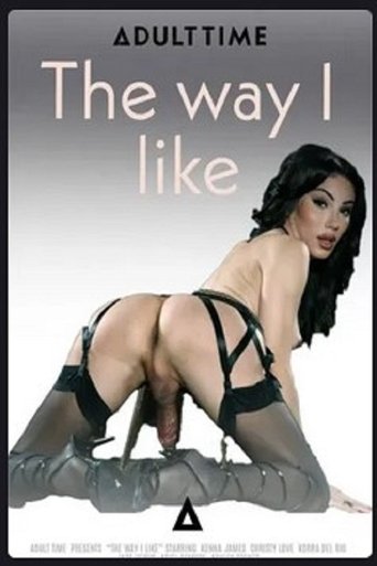 Poster of The Way I Like