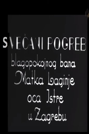 Poster of Festive Funeral of Late Viceroy Matko Laginja, Father of Istria, in Zagreb