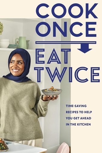 Poster of Nadiya's Cook Once Eat Twice