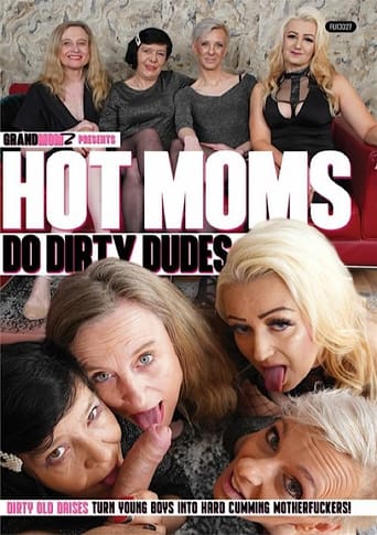 Poster of Hot Moms Do Dirty Dudes