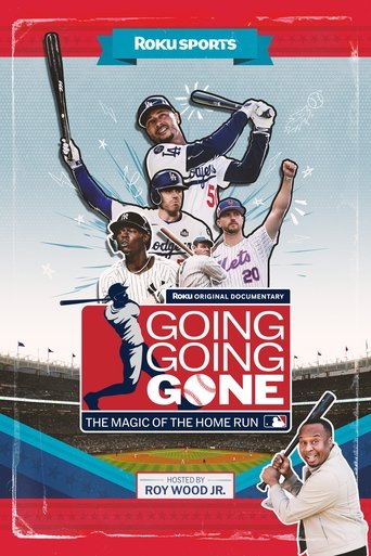 Poster of Going, Going, Gone: The Magic of the Home Run