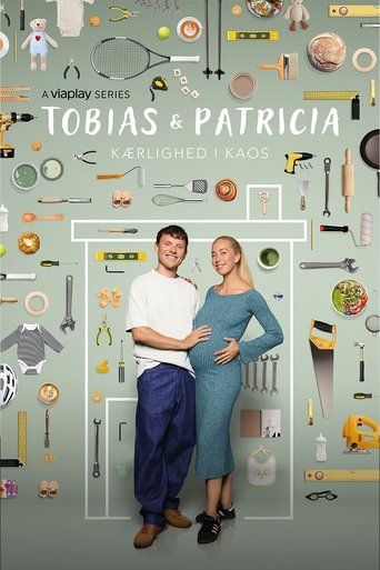 Poster of Tobias & Patricia: Kærlighed i Kaos