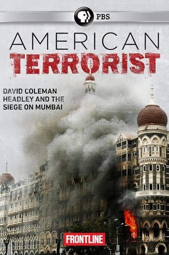 Poster of American Terrorist: Could the '08 Mumbai Attack Have Been Prevented?