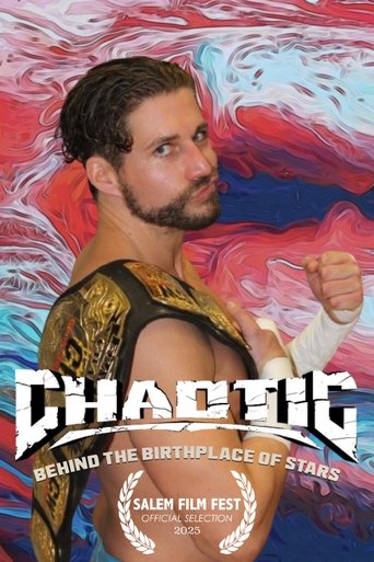 Poster of Chaotic Wrestling: Behind The Birthplace Of Stars