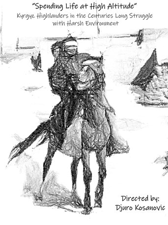 Poster of Spending life at high altitude: Kyrgyz highlanders in the centuries long struggle with harsh environment