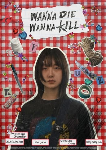 Poster of Wanna Die Wanna Kill