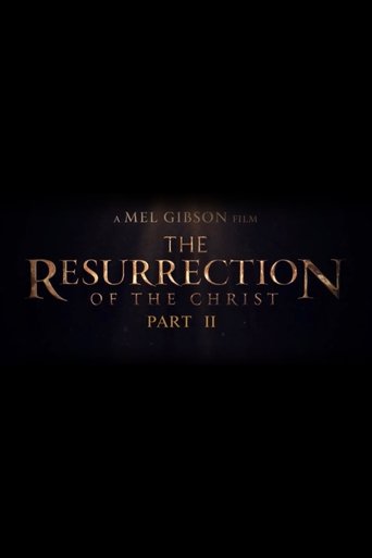 Poster of The Resurrection of the Christ: Part II