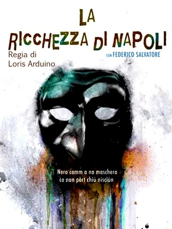 Poster of La Ricchezza di Napoli