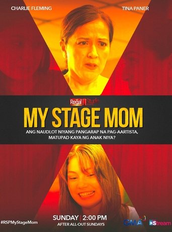 Poster of Regal Studio Presents: My Stage Mom