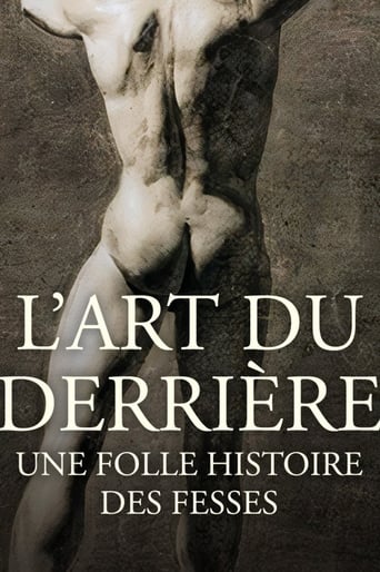 Poster of L'art du derrière, une folle histoire des fesses