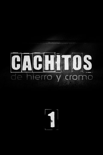 Portrait for Cachitos de hierro y cromo - Season 1