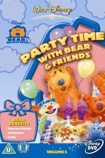 Poster of Bear in the Big Blue House - Party Time with Bear