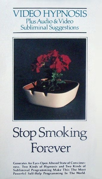 Poster of Stop Smoking Forever - Video Hypnosis