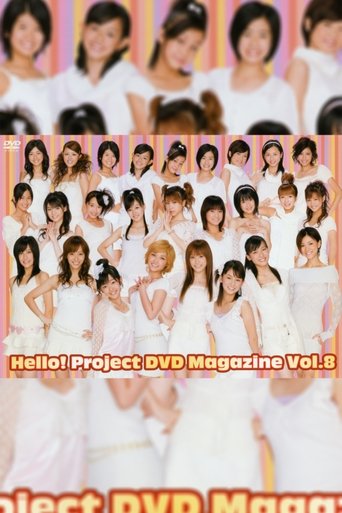 Poster of Hello! Project DVD Magazine Vol.8