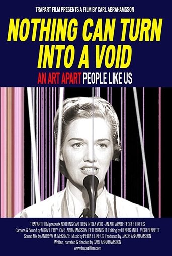 Poster of Nothing Can Turn Into a Void: An Art Apart: People Like Us