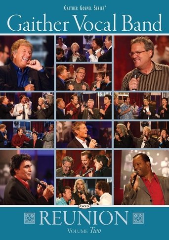 Poster of Gaither Vocal Band: Reunion Volume 2