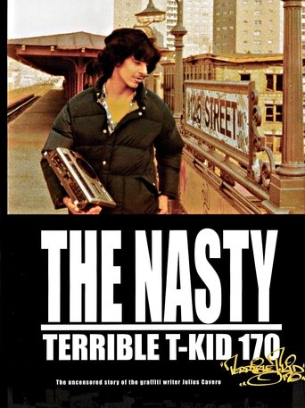 Poster of The Nasty Terrible T-Kid 170: Julius Cavero