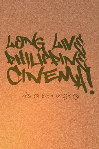 Poster of Long Live Philippine Cinema!