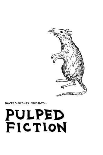 Poster of Pulped Fiction