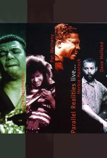 Poster of Jack DeJohnette, Pat Metheny, Herbie Hancock, Dave Holland: Parallel Realities Live... (Live at Mellon Jazz Festival)