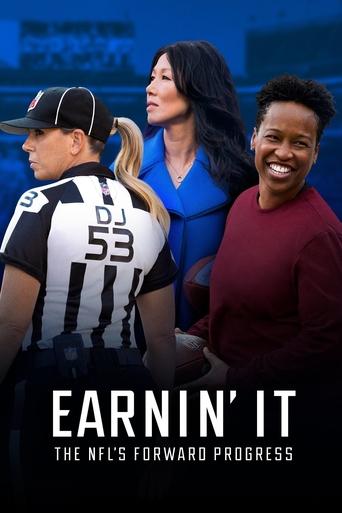 Poster of Earnin' It: The NFL's Forward Progress