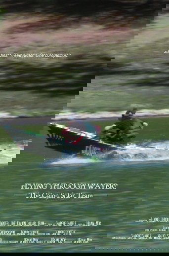 Poster of Flying Through Water: The Cajon Solar Team