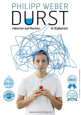 Poster of Philipp Weber - Durst - Warten auf Merlot