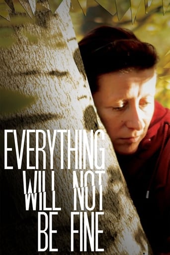 Poster of Everything Will Not Be Fine