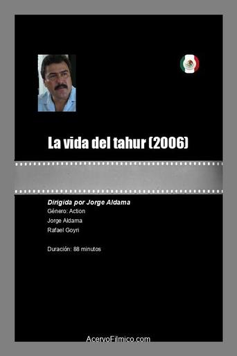 Poster of La vida del tahur