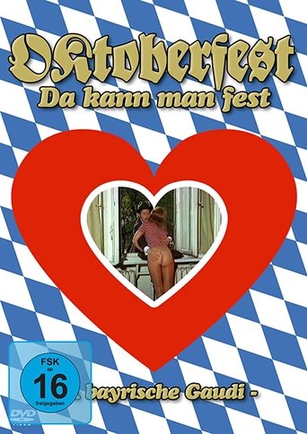 Poster of Oktoberfest! Da kann man fest...