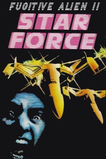 Poster of Star Force: Fugitive Alien II