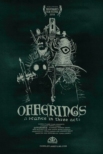 Poster of OFFERINGS: A Seance in Three Acts