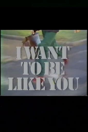 Poster of I Want to Be Like You