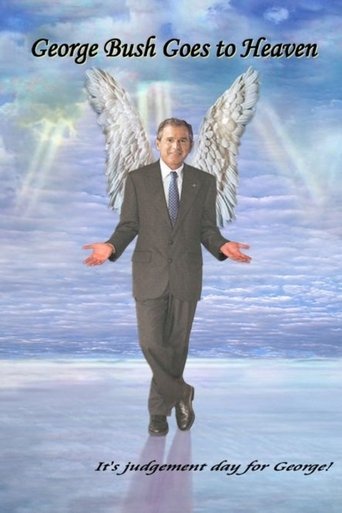 Poster of George Bush Goes to Heaven