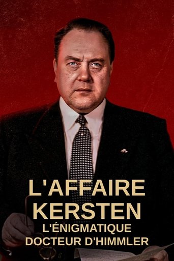 Poster of L’Affaire Kersten : l’énigmatique docteur d’Himmler