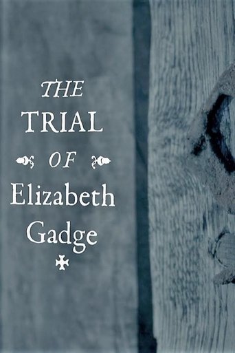 Poster of The Trial of Elizabeth Gadge