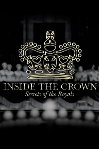 Poster of Inside the Crown: Secrets of the Royals