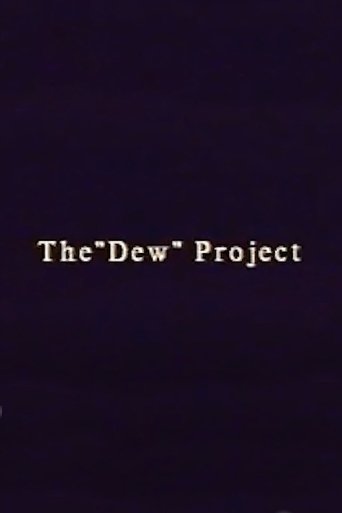 Poster of The “Dew” Project