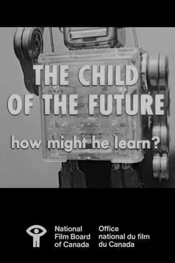 Poster of The Child of the Future: How Might He Learn?