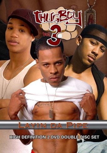 Poster of ThugBoy 3: Layin' Da Pipe