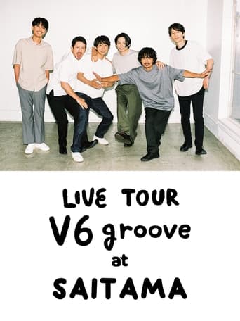 Poster of LIVE TOUR V6 groove at Saitama