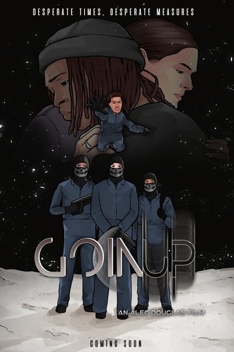 Poster of Goin' Up