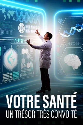 Poster of Votre santé, un trésor très convoité