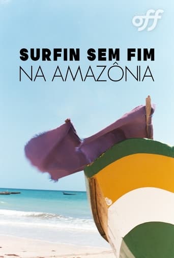 Poster of Surfin Sem Fim: Rumo À Amazônia