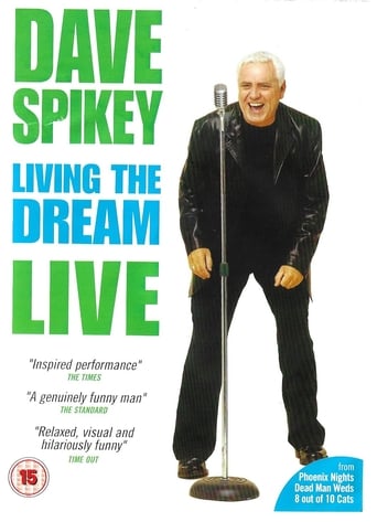 Poster of Dave Spikey: Living the Dream