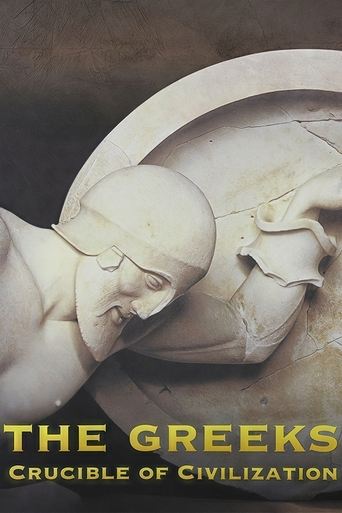 Poster of The Greeks: Crucible of Civilization