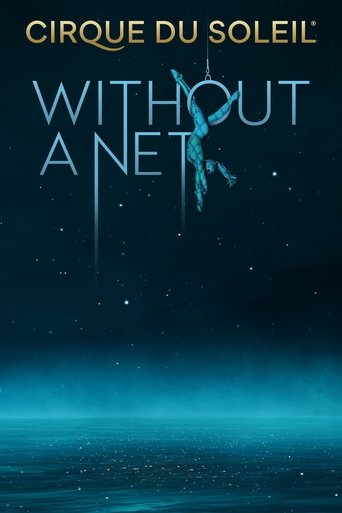 Poster of Cirque du Soleil: Without a Net